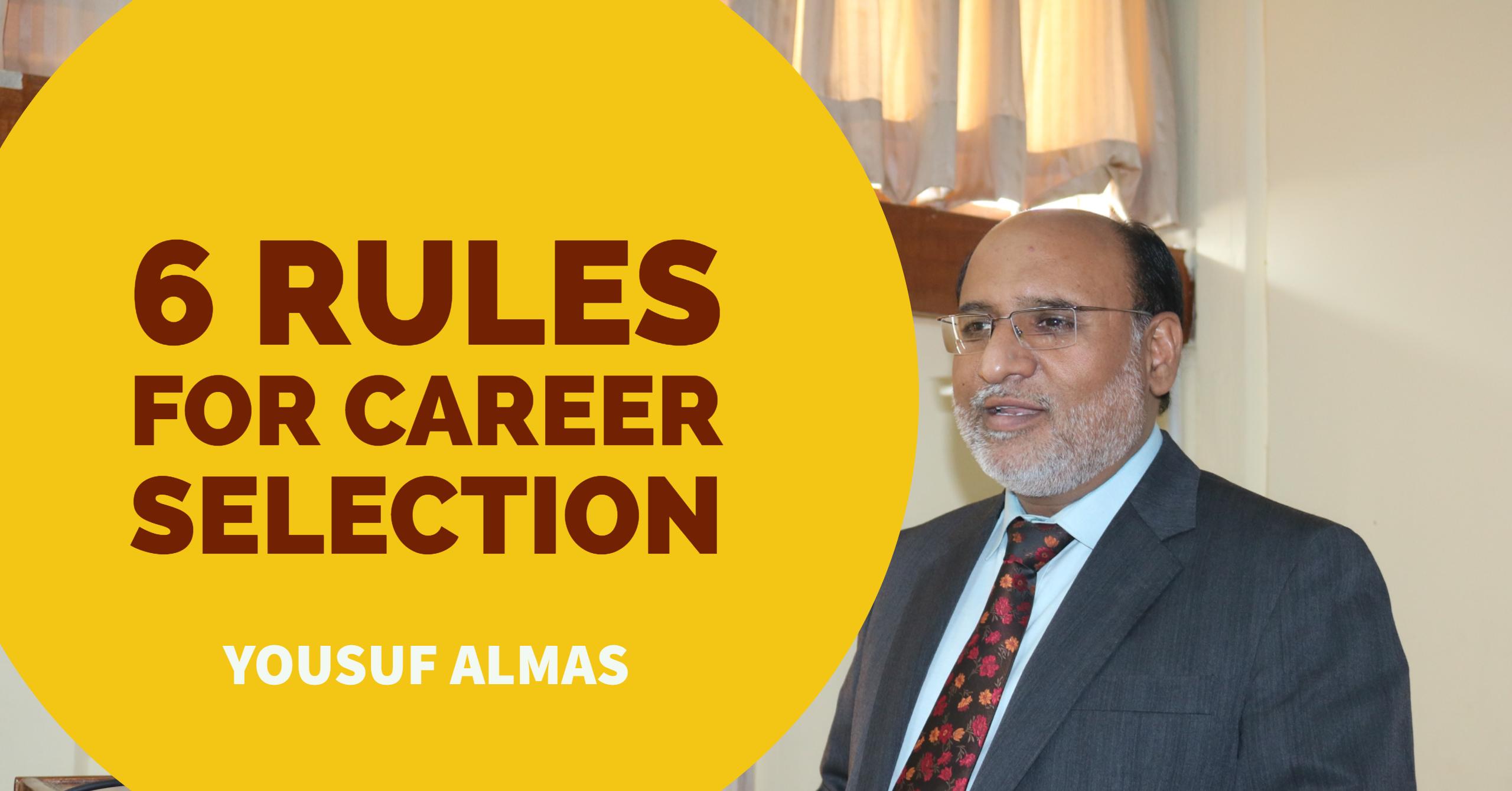 6 Rules for Career Selection 